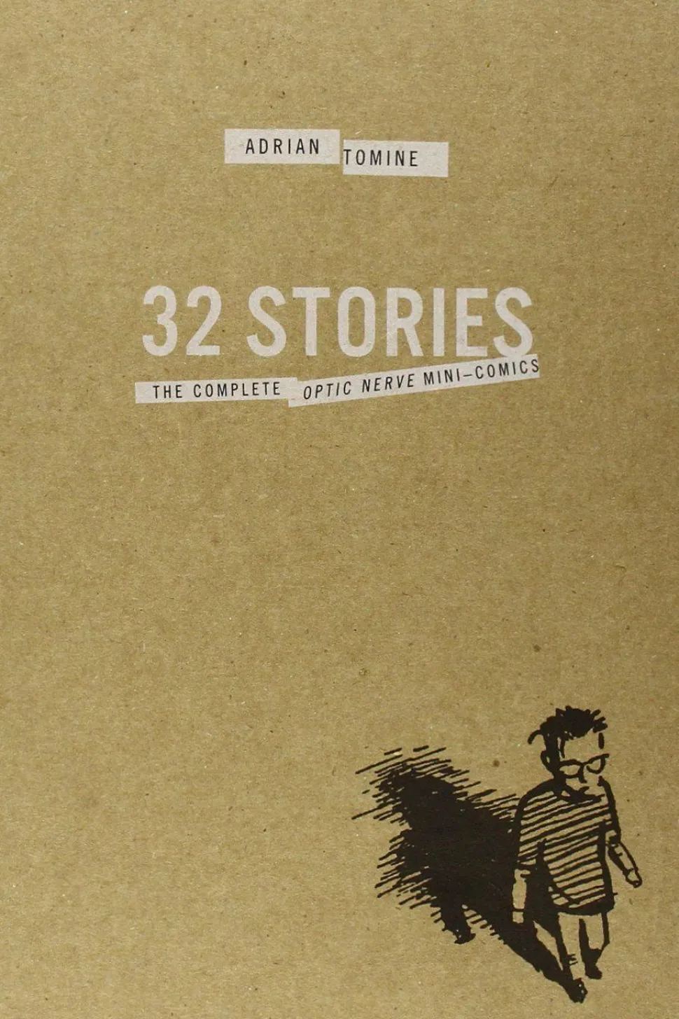 32 Stories: The Complete Optic Nerve Mini-Comics Special Edition Hardcover Box Set by Adrian Tomine