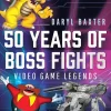50 Years of Boss Fights: Video Game Legends Hardcover Book