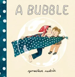 A Bubble Board Book by Genevieve Castree Hardcover