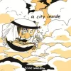 A City Inside by Tillie Walden Hardcover Book
