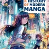 A History of Modern Manga Hardcover Book