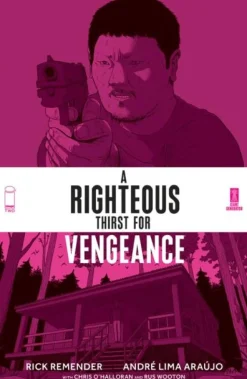 A Righteous Thirst For Vengeance - Volume 02 Trade Paperback Book