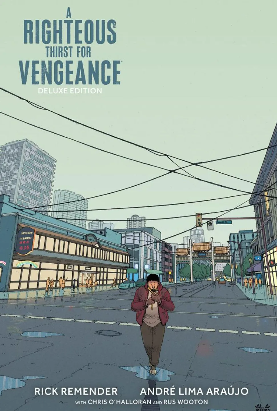A Righteous Thirst for Vengeance - Deluxe Edition Hardcover Book