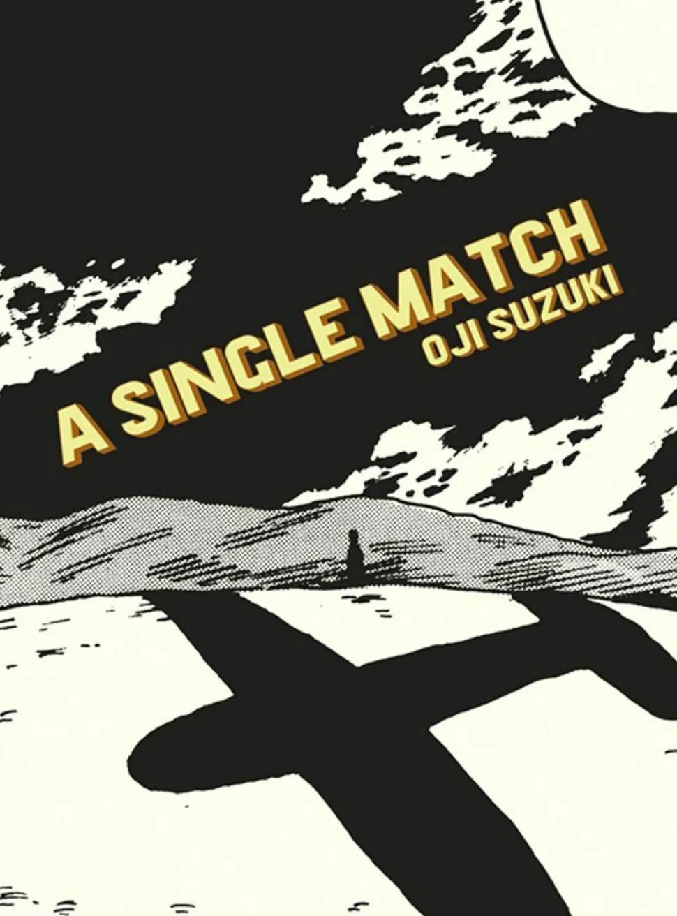 A Single Match by Oji Suzuki Hardback Book