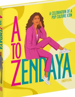 A to Zendaya: A Celebration of a Pop Culture Icon by Satu Hameenabo-Fox Hardcover Book