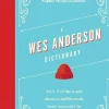 A Wes Anderson Dictionary by Sophie Monks Kaufman Hardcover Book
