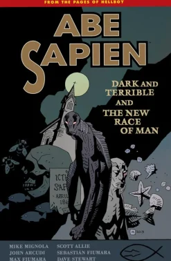 Abe Sapien - Volume 3: Dark and Terrible and The New Race of Man Trade Paperback Book