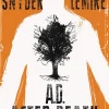 A.D. After Death by Scott Snyder & Jeff Lemire Hardcover Book