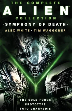 Alien - The Complete Alien Collection: Symphony of Death Paperback Book