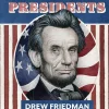 All the Presidents by Drew Friedman Hardcover Book