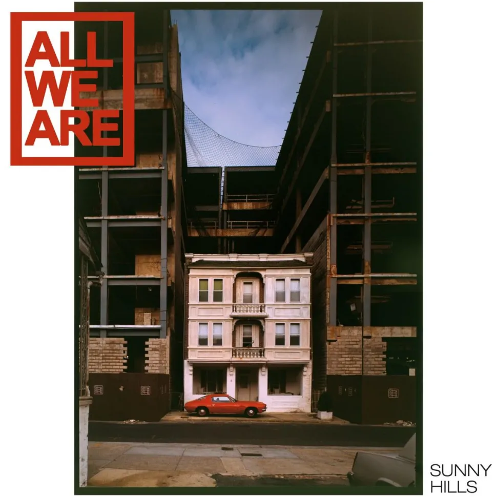 All We Are - Sunny Hills Deluxe LP Vinyl Record