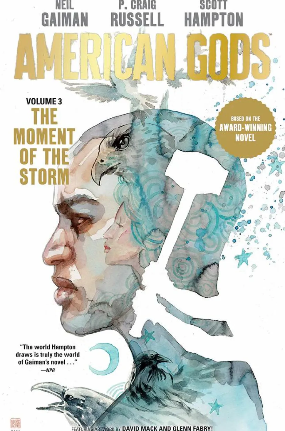 American Gods - Volume 03 The Moment of the Storm Hardcover Book