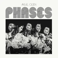 Angel Olsen - Phases LP Vinyl Record