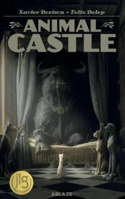 Animal Castle by Xavier Dorison Hardcover Book