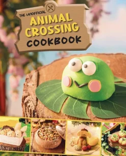 Animal Crossing - The Unofficial Animal Crossing Cookbook Hardcover Book