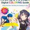 Anime & Manga Digital Coloring Guide by Teruko Sakurai Paperback Book