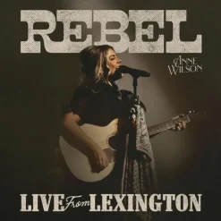 Anne Wilson - Rebel (Live From Lexington) LP Vinyl Record (2025 Record Store Day Exclusive)