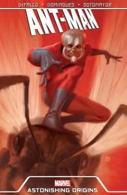 Ant-Man - Ant-Man Astonishing Origins Trade Paperback