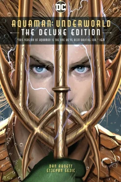 Aquaman - Underworld the Deluxe Edition Hardcover