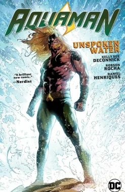 Aquaman - Volume 01 Unspoken Water Trade Paperback Book