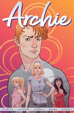 Archie - Archie by Nick Spencer Volume 01 Trade Paperback
