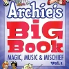 Archie - Archie’s Big Book Volume 01 Magic, Music & Mischief Trade Paperback