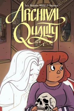 Archival Quality by Ivy Noelle Weir & Steenz Paperback