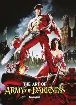 Army of Darkness - The Art of Army of Darkness Hardcover Book