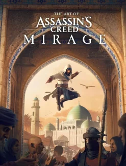 Assassin's Creed Mirage - The Art of Assassin's Creed Mirage Hardcover Book