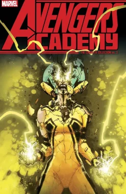 Avengers Academy - The Complete Collection Volume 03 Trade Paperback