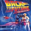Back to the Future - Creating Back to the Future: The Musical Hardcover Book