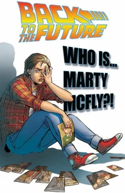 Back to the Future - Volume 03 Who is Marty McFly? Trade Paperback Book