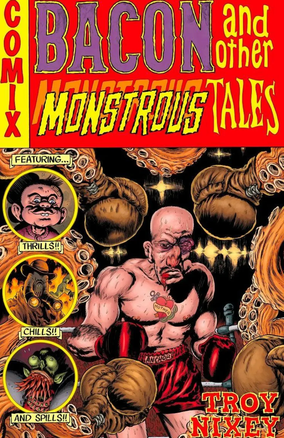 Bacon and Other Monstrous Tales by Troy Nixey Hardcover Book