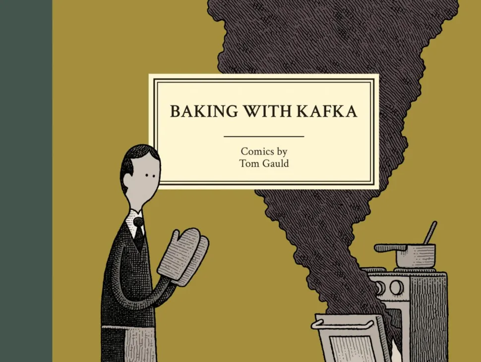 Baking with Kafka by Tom Gauld Hardcover