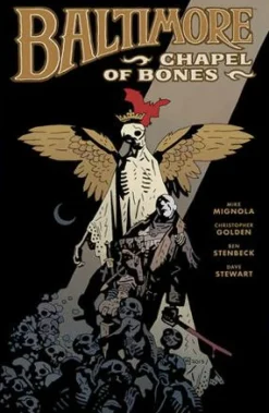 Baltimore - Volume 04 Chapel of Bones Book (Hardcover)