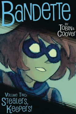 Bandette - Volume 02 Stealers, Keepers! Paperback Book