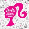 Barbie - The Official Colouring Book Paperback Book