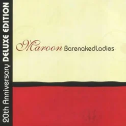 Barenaked Ladies - Maroon 20th Anniversary Deluxe Edition 2xLP Vinyl Record