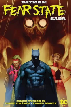 Batman - Fear State Saga Trade Paperback Book