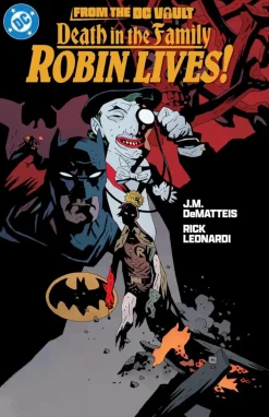 Batman - From the DC Vault: Death in the Family: Robin Lives! Trade Paperback Book