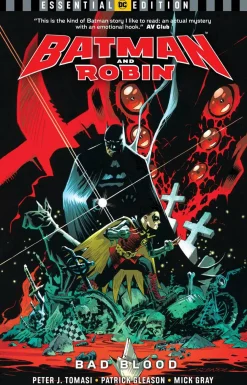 Batman and Robin - Bad Blood Essential Trade Paperback Book