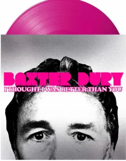 Baxter Dury - I Thought I Was Better Than You LP Vinyl Record (Pink Coloured Vinyl)