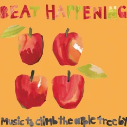Beat Happening - Music to Climb the Apple Tree By LP Vinyl Record