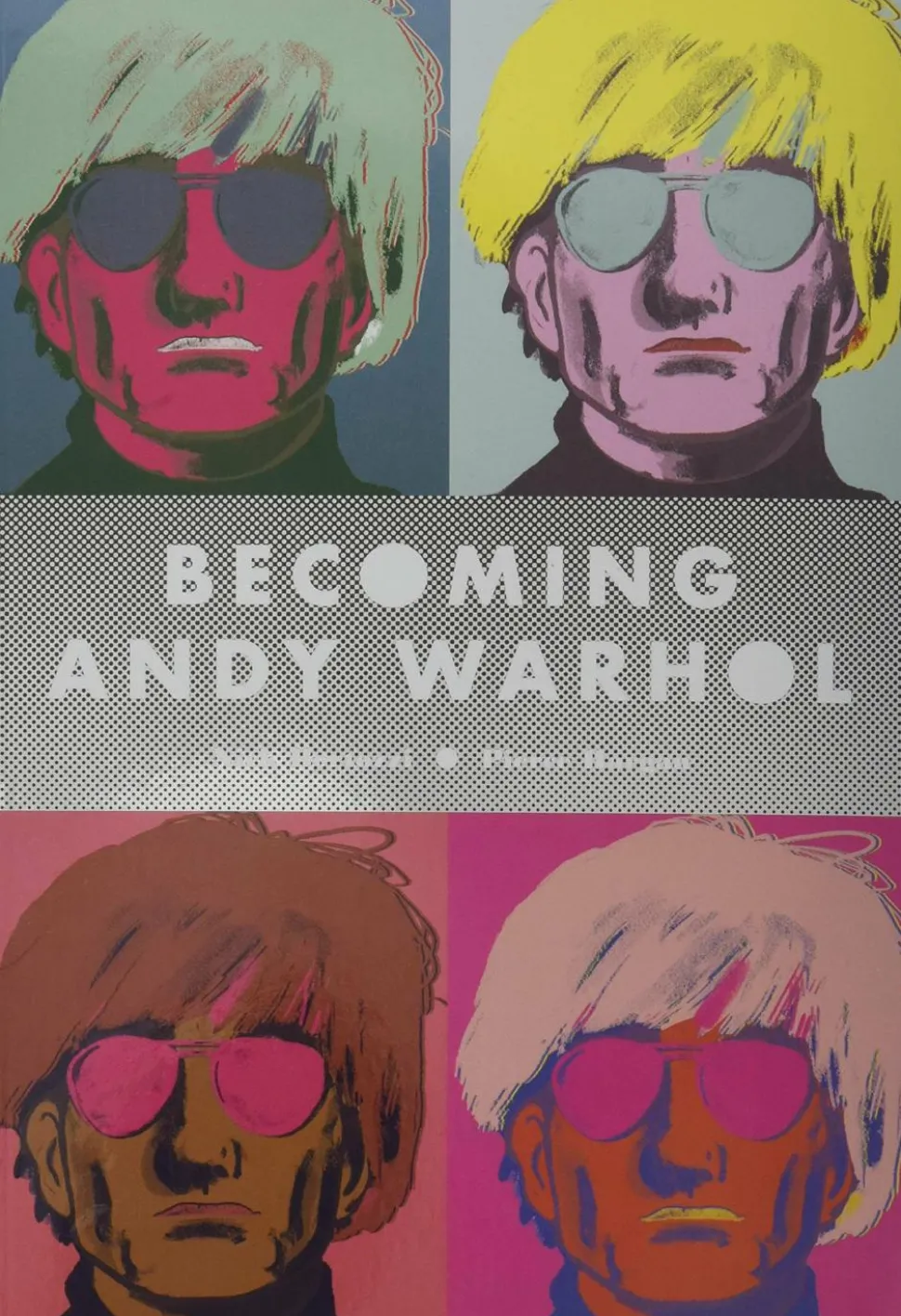 Becoming Andy Warhol by Nick Bertozzi & Pierre Hargan Paperback
