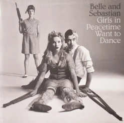 Belle and Sebastian - Girls In Peacetime Want To Dance 2xLP Vinyl Record