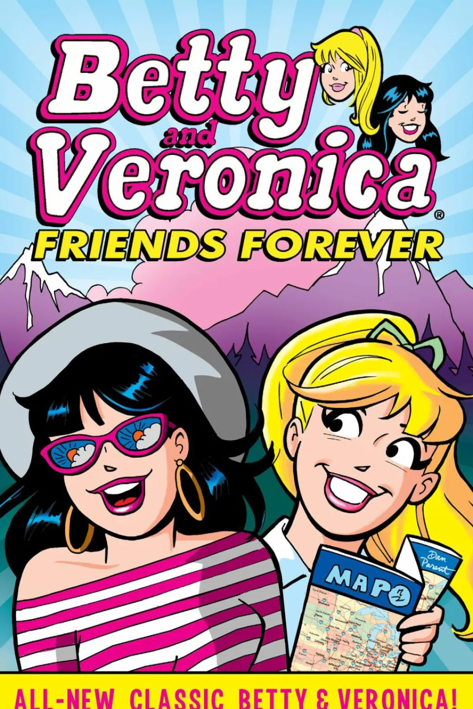 Betty and Veronica - Friends Forever Volume 01 Trade Paperback