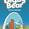 Bigby Bear - Book 02 For All Seasons Hardcover Book