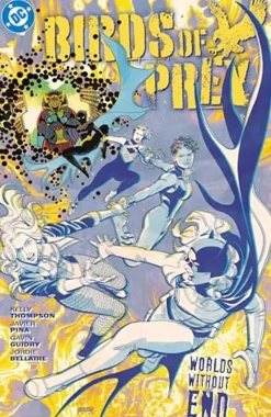 Birds of Prey - Volume 02 Worlds Without End Trade Paperback Book