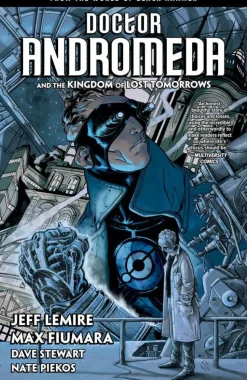 Black Hammer - Doctor Andromeda and the Kingdom of Lost Tomorrows Trade Paperback Book