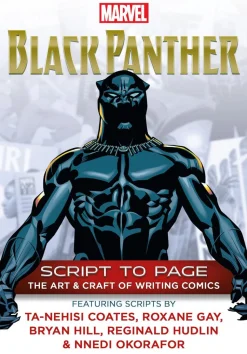 Black Panther - Script to Page: The Art & Craft of Writing Comics Paperback Book